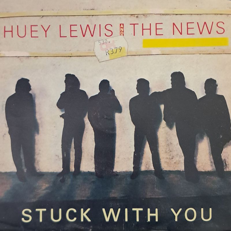 Huey Lewis And The News – Stuck With You (7"Single - 1986)