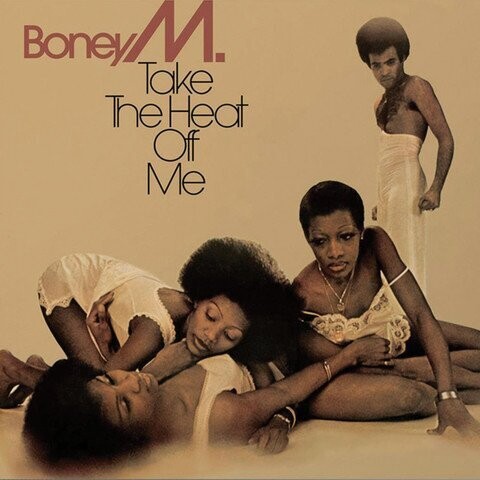 Boney M. – Take The Heat Off Me (1976) Boney M. – Take The Heat Off Me (1976)