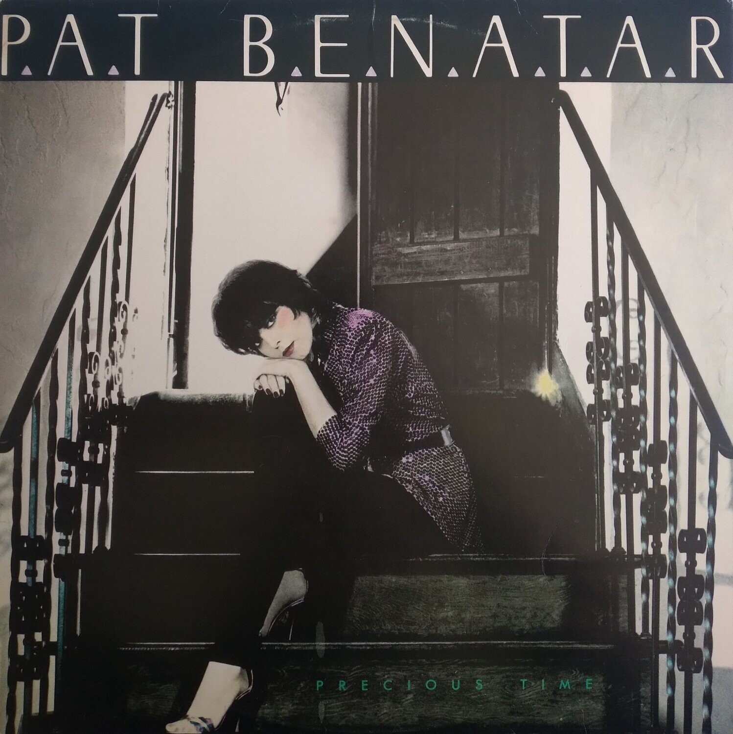 Pat Benatar – Precious Time Pat Benatar – Precious Time