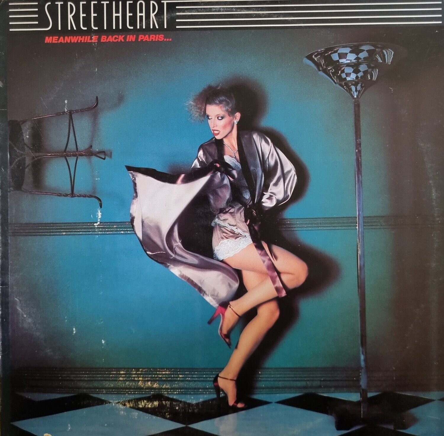 Streetheart – Meanwhile Back In Paris... Streetheart – Meanwhile Back In Paris...