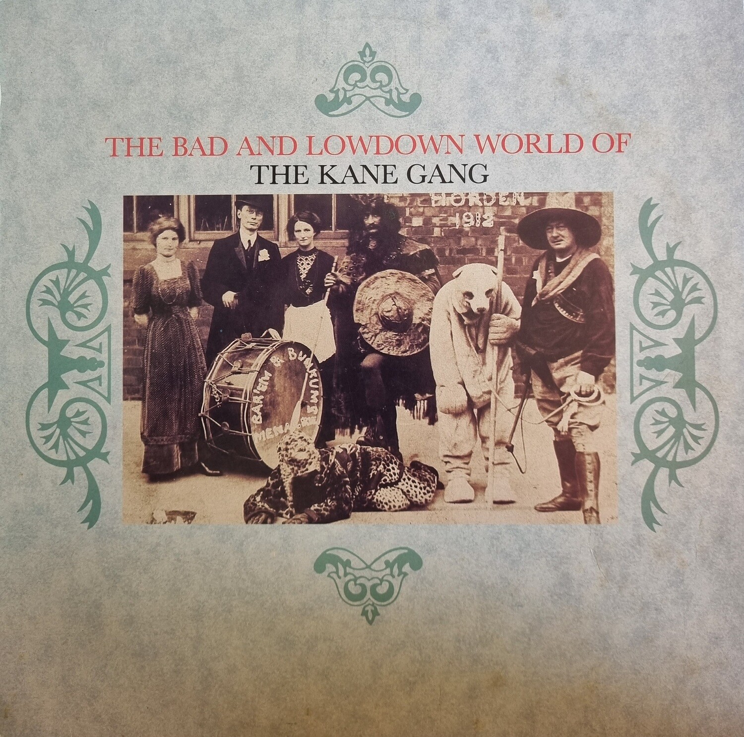 The Kane Gang – The Bad And Lowdown World Of The Kane Gang (1985) The Kane Gang – The Bad And Lowdown World Of The Kane Gang (1985)