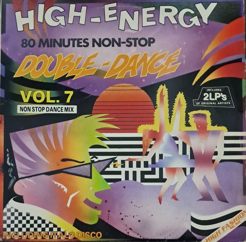 Various – High-Energy Double-Dance Vol. 7 (2XLP) (1987)
