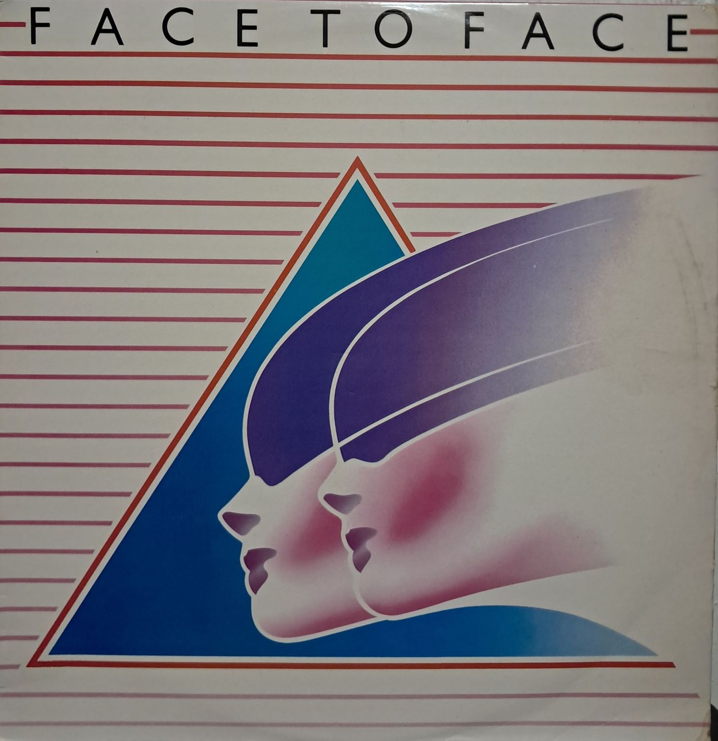 Face To Face – Face To Face (1984) Face To Face – Face To Face (1984)