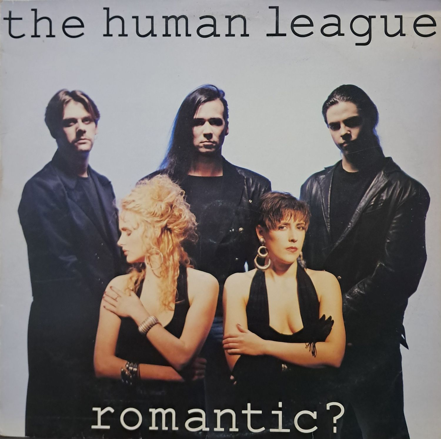 The Human League – Romantic? (1990) The Human League – Romantic? (1990)