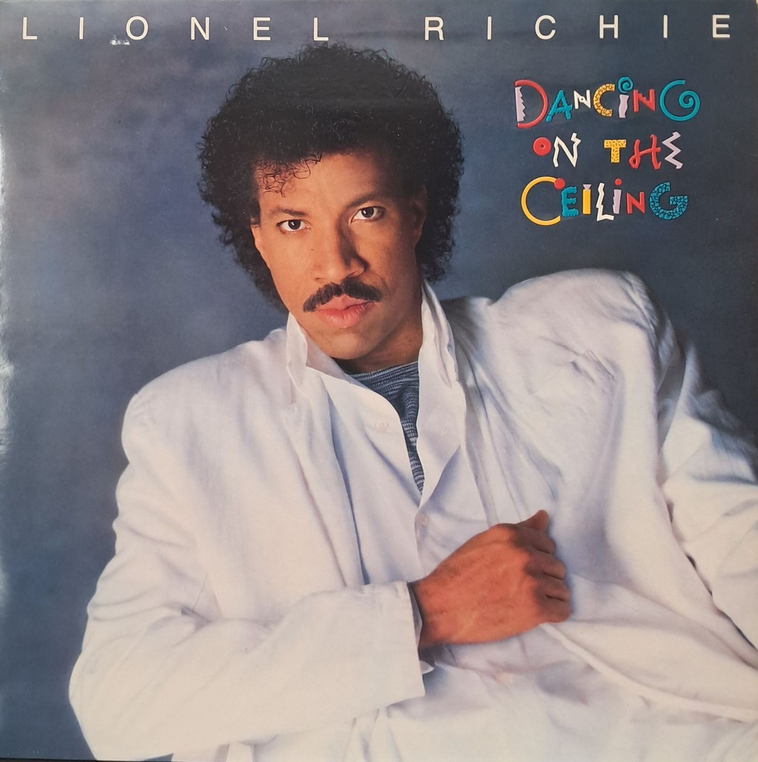 Lionel Richie – Dancing On The Ceiling (US Pressing - Embossed Gatefold - 1986) Lionel Richie – Dancing On The Ceiling (US Pressing - Embossed Gatefold - 1986)