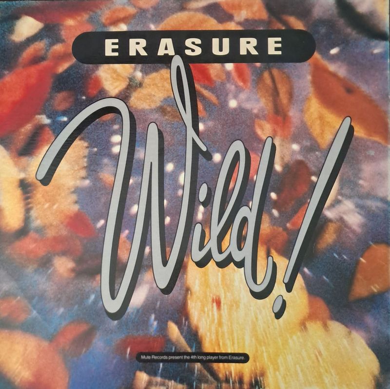 Erasure – Wild! (1989) Erasure – Wild! (1989)