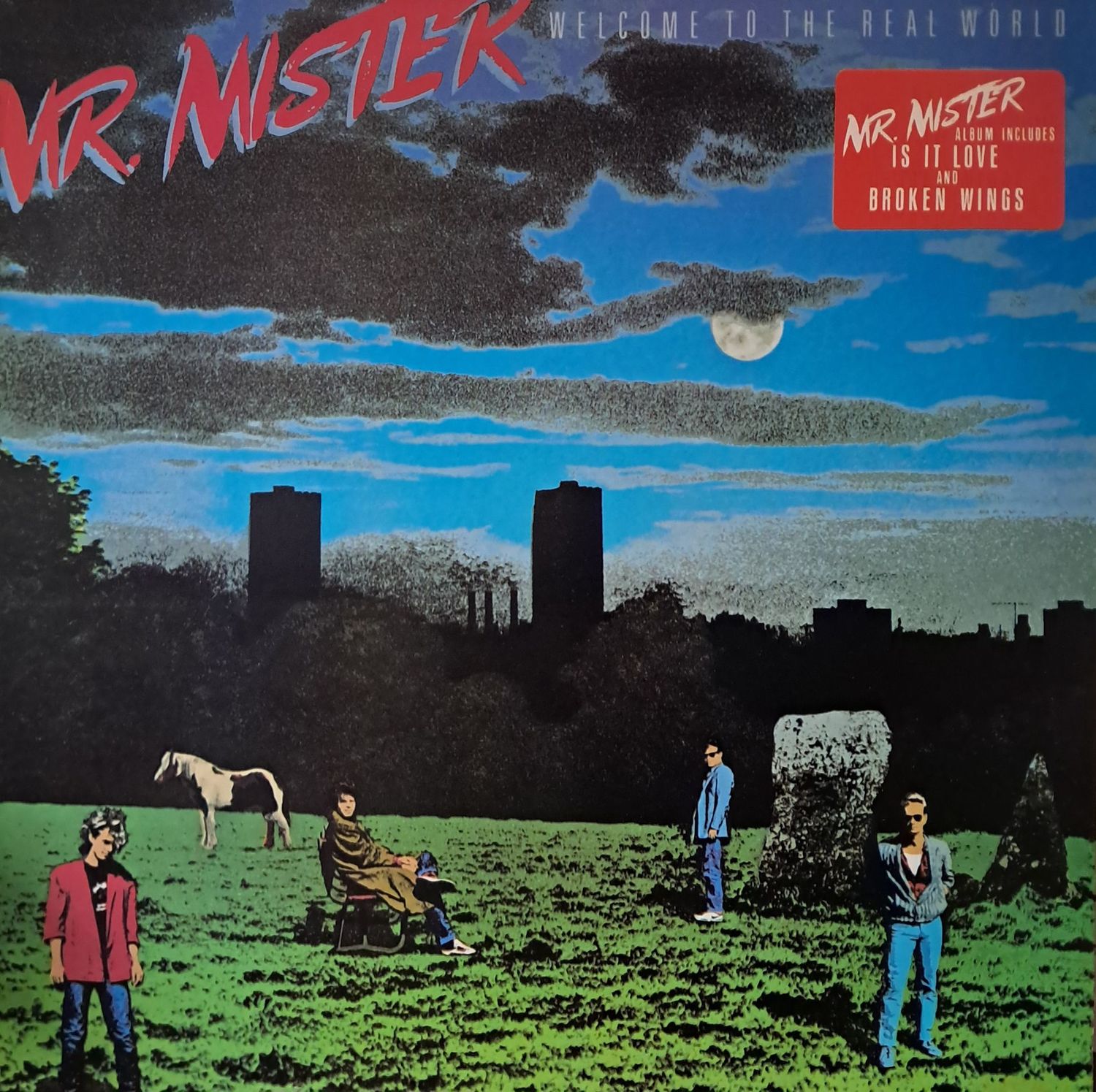 Mr. Mister – Welcome To The Real World (1986) Mr. Mister – Welcome To The Real World (1986)