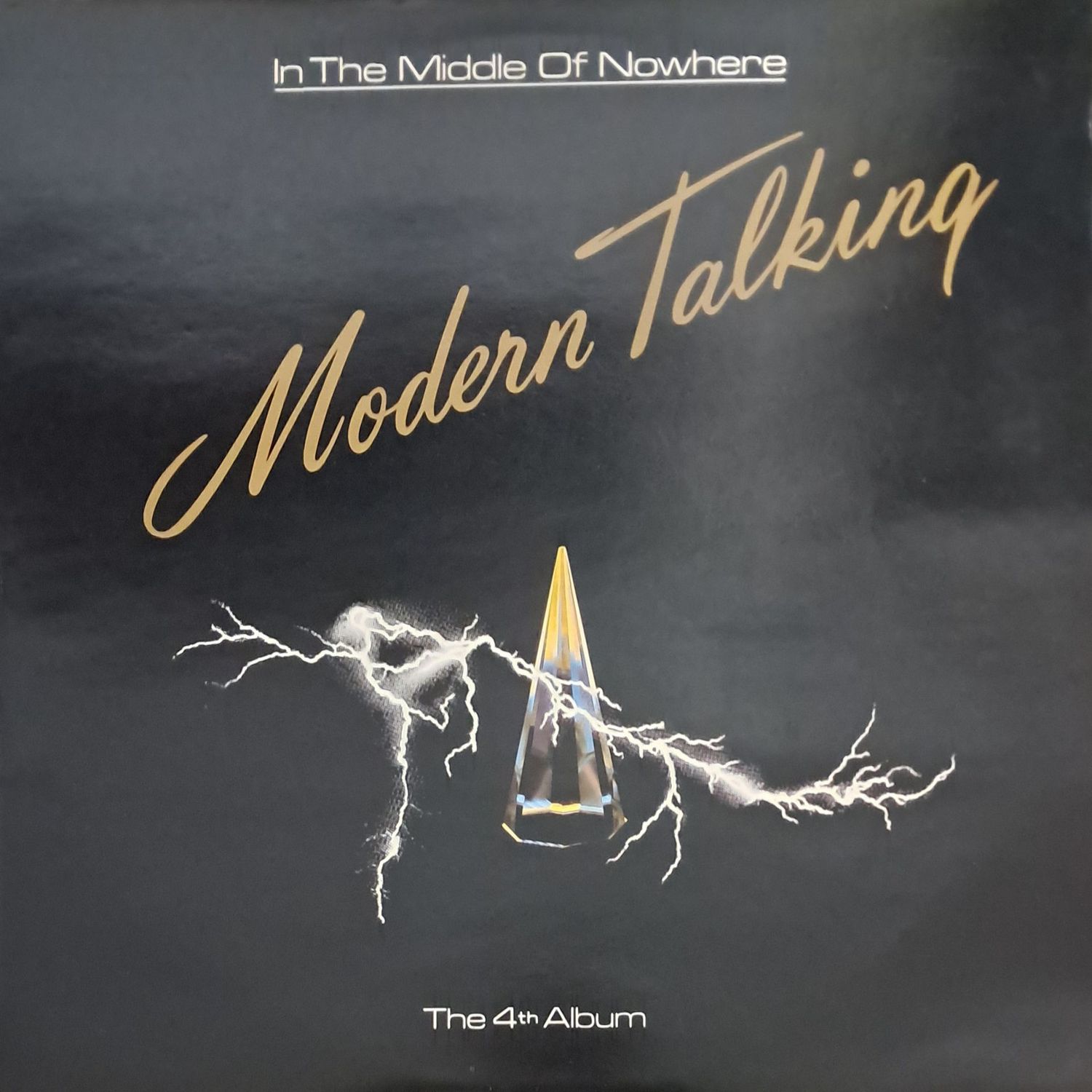 Modern Talking – In The Middle Of Nowhere - The 4th Album (1987) Modern Talking – In The Middle Of Nowhere - The 4th Album (1987)