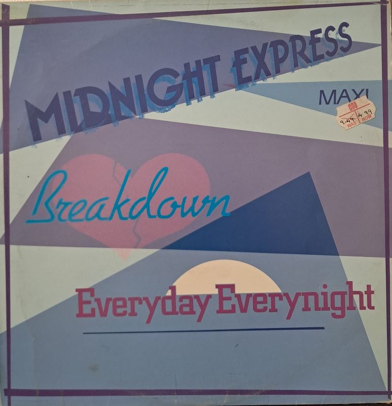 Midnight Express – Breakdown / Everyday Everynight (12" Maxi - 33RPM - 1984)