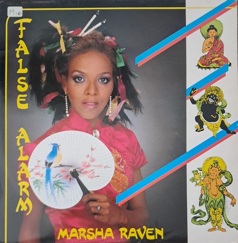 Marsha Raven – False Alarm / False Alarm (Dutch Remix) (12"Maxi - UK Pressing - 45 RPM - 1984)