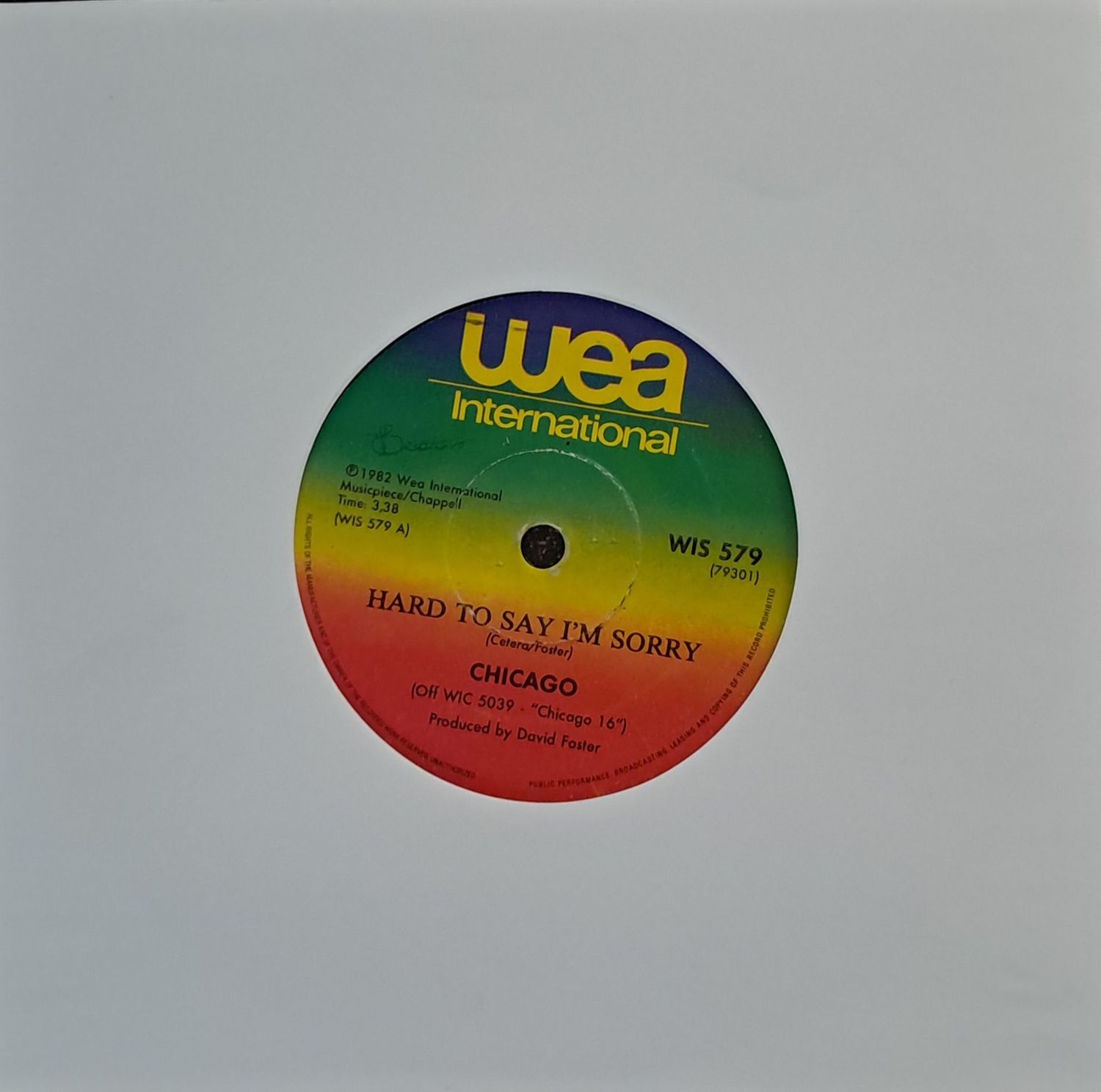 Chicago  – Hard To Say I'm Sorry (7"Single - 1982)