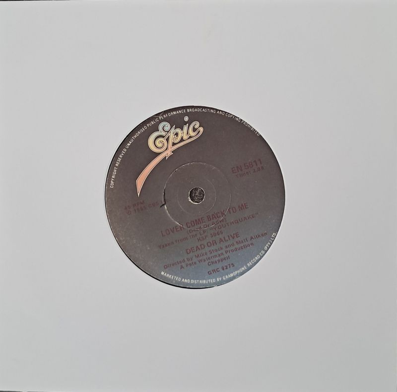 Dead Or Alive – Lover Come Back To Me (7"Single - 1985)