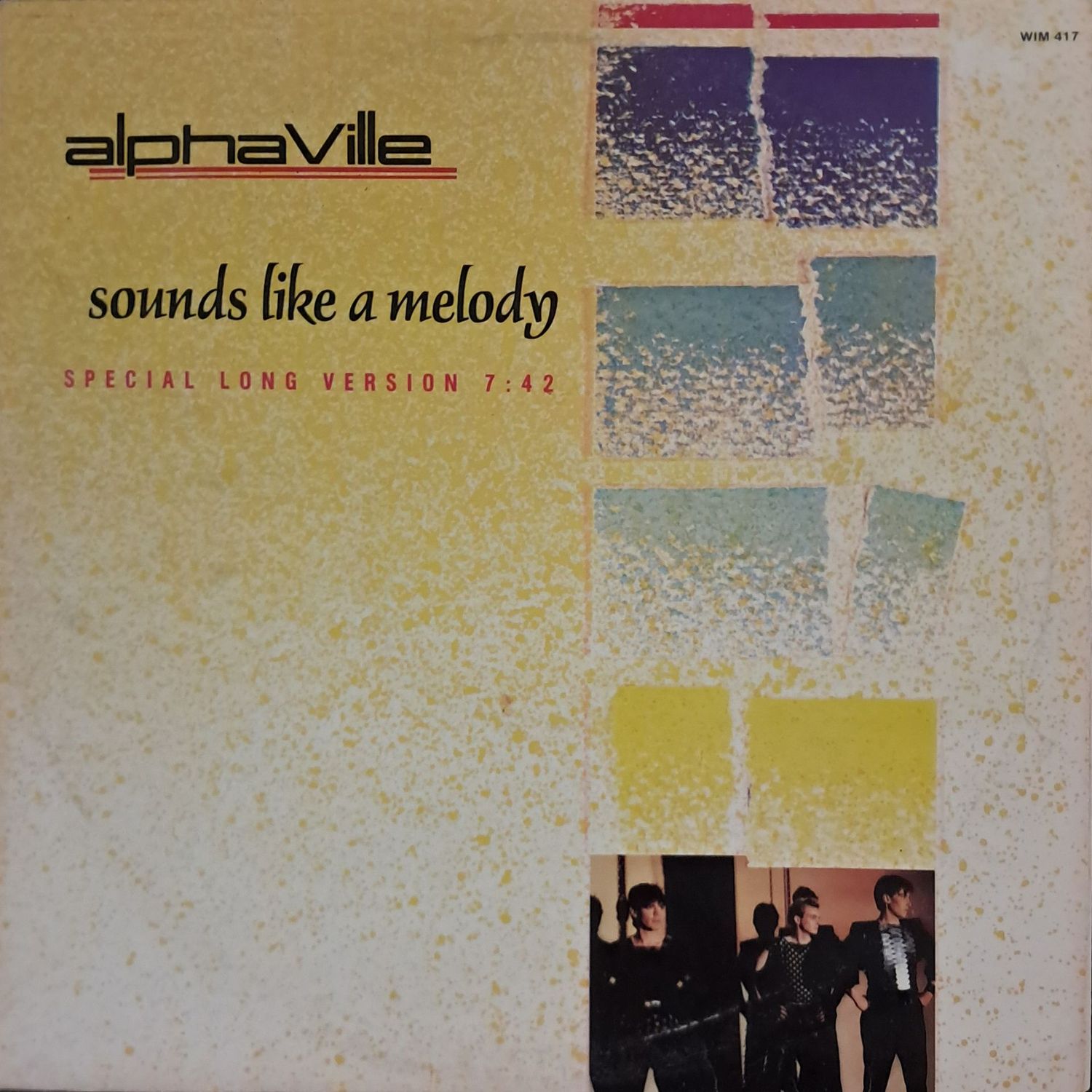 Alphaville – Sounds Like A Melody (Special Long Version) (12 Alphaville – Sounds Like A Melody (Special Long Version) (12"Maxi - 45RPM - 1984)