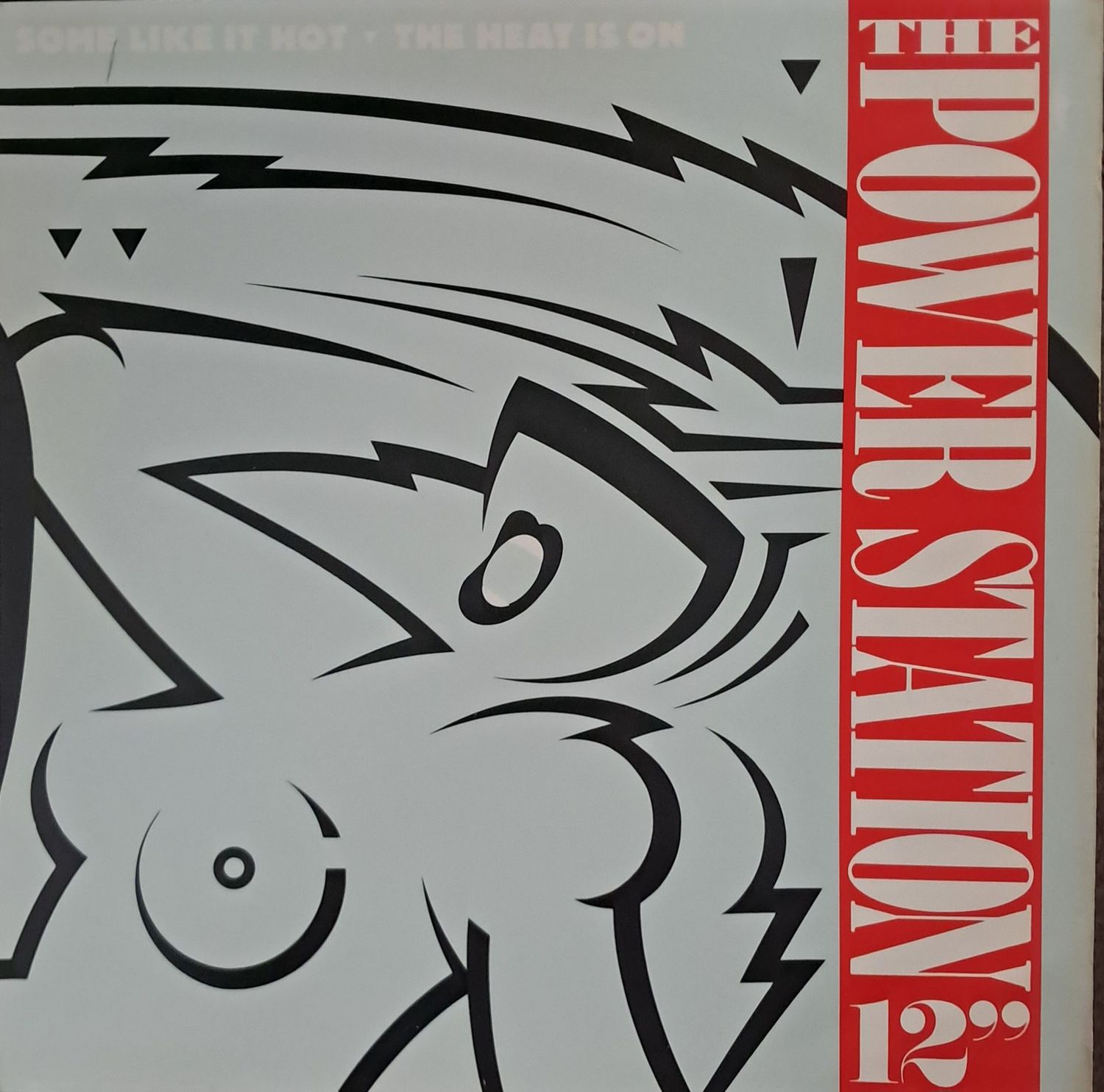 The Power Station – Some Like It Hot (12"Maxi - 45RPM - 1985)