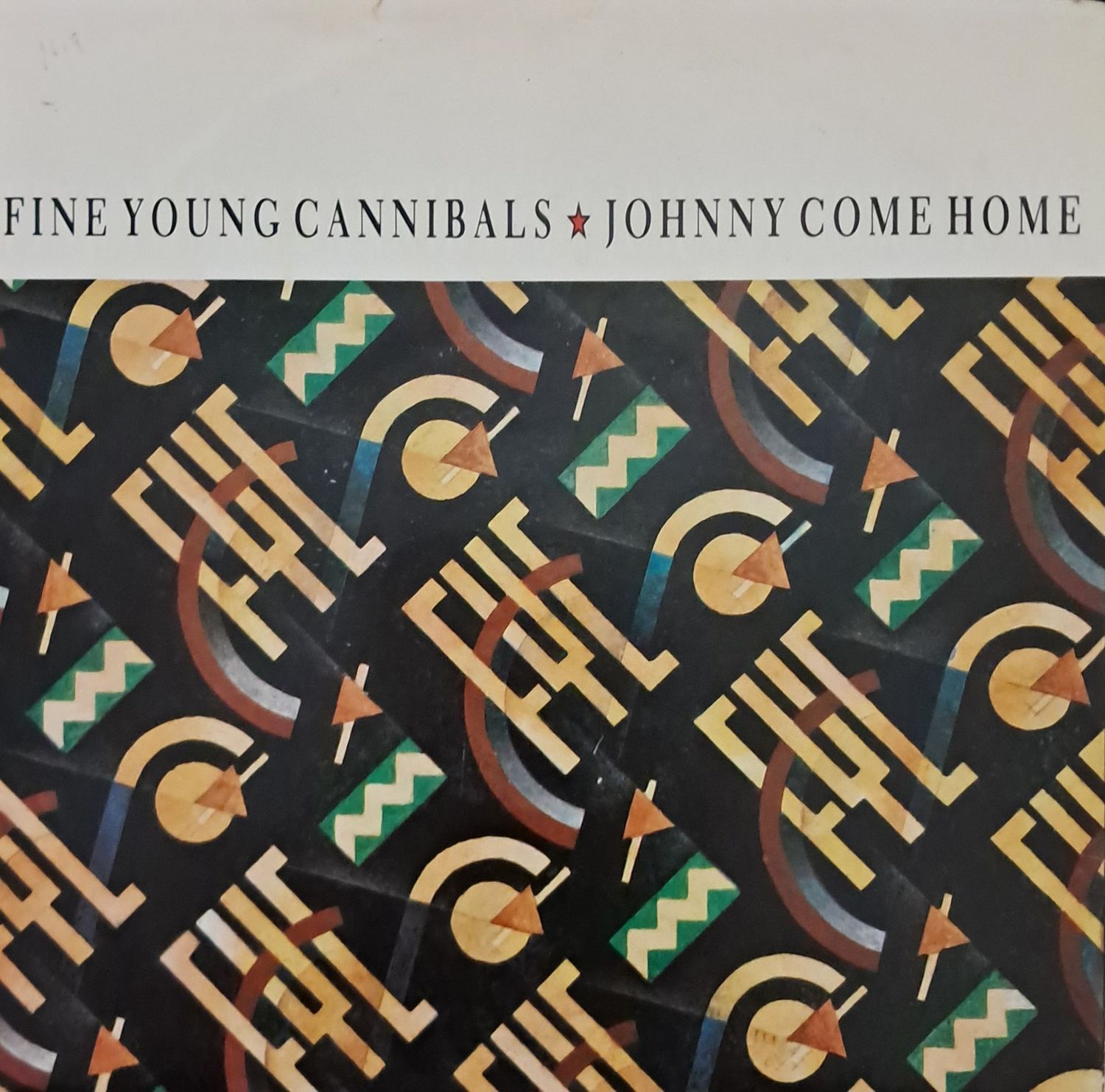 Fine Young Cannibals – Johnny Come Home (7"Single - 1985)