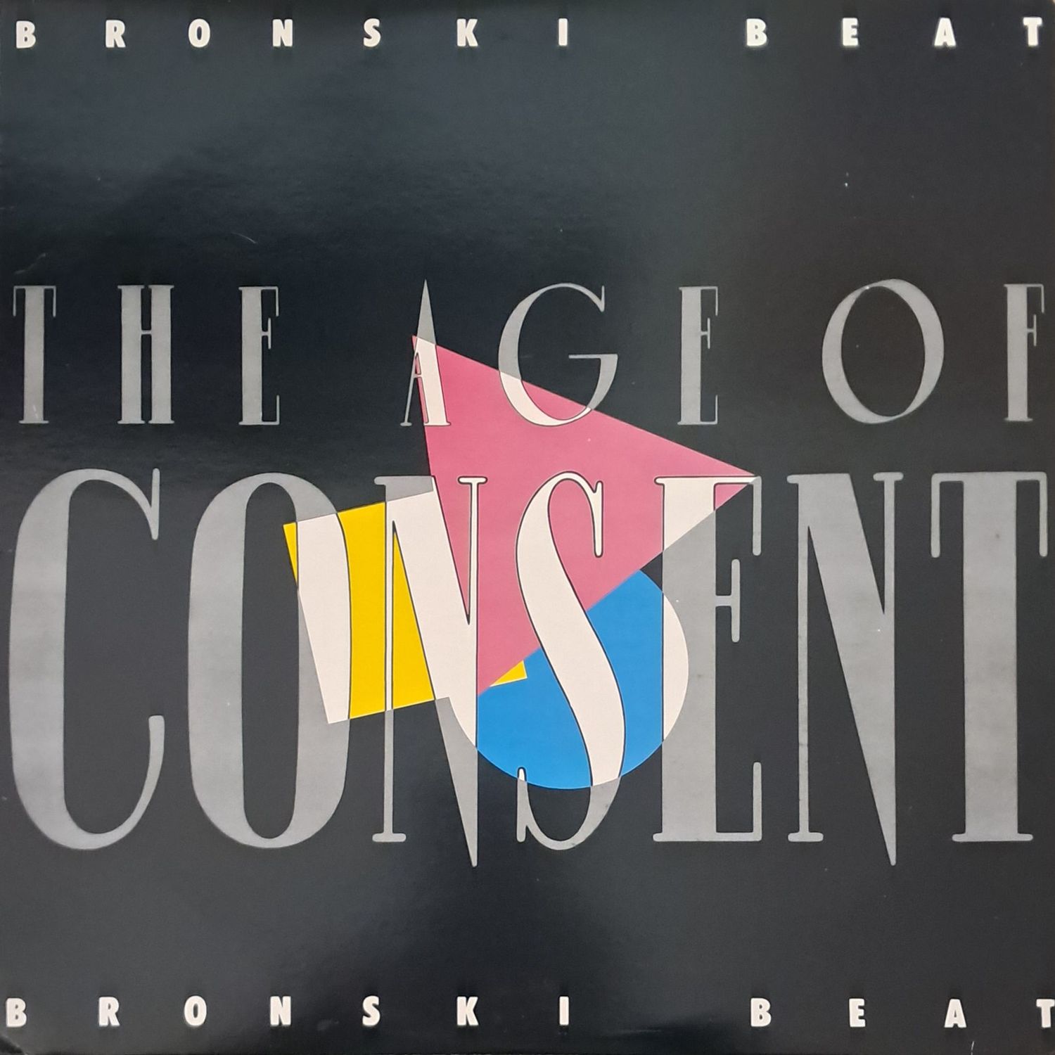 Bronski Beat – The Age Of Consent (1984) Bronski Beat – The Age Of Consent (1984)