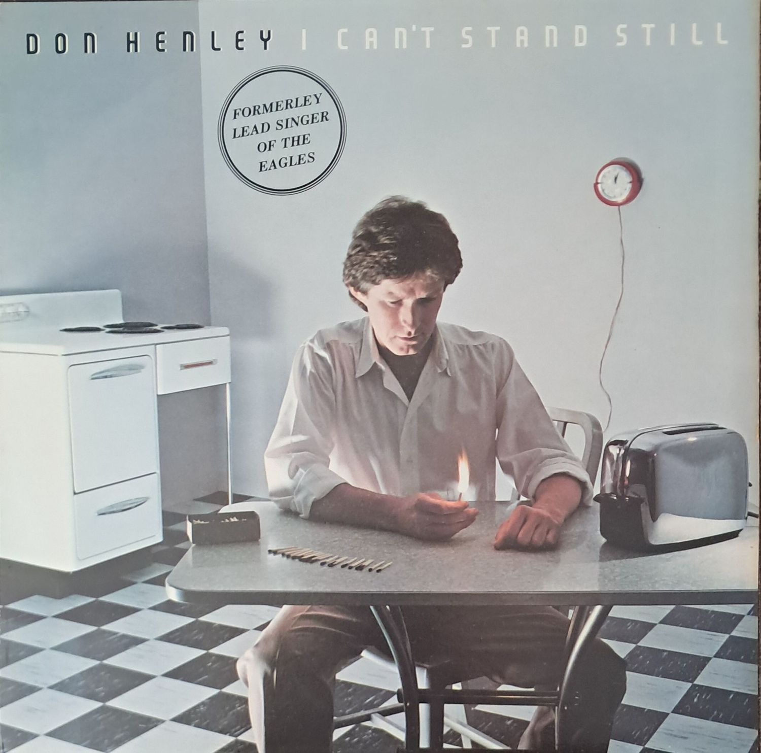 Don Henley – I Can't Stand Still (1982)