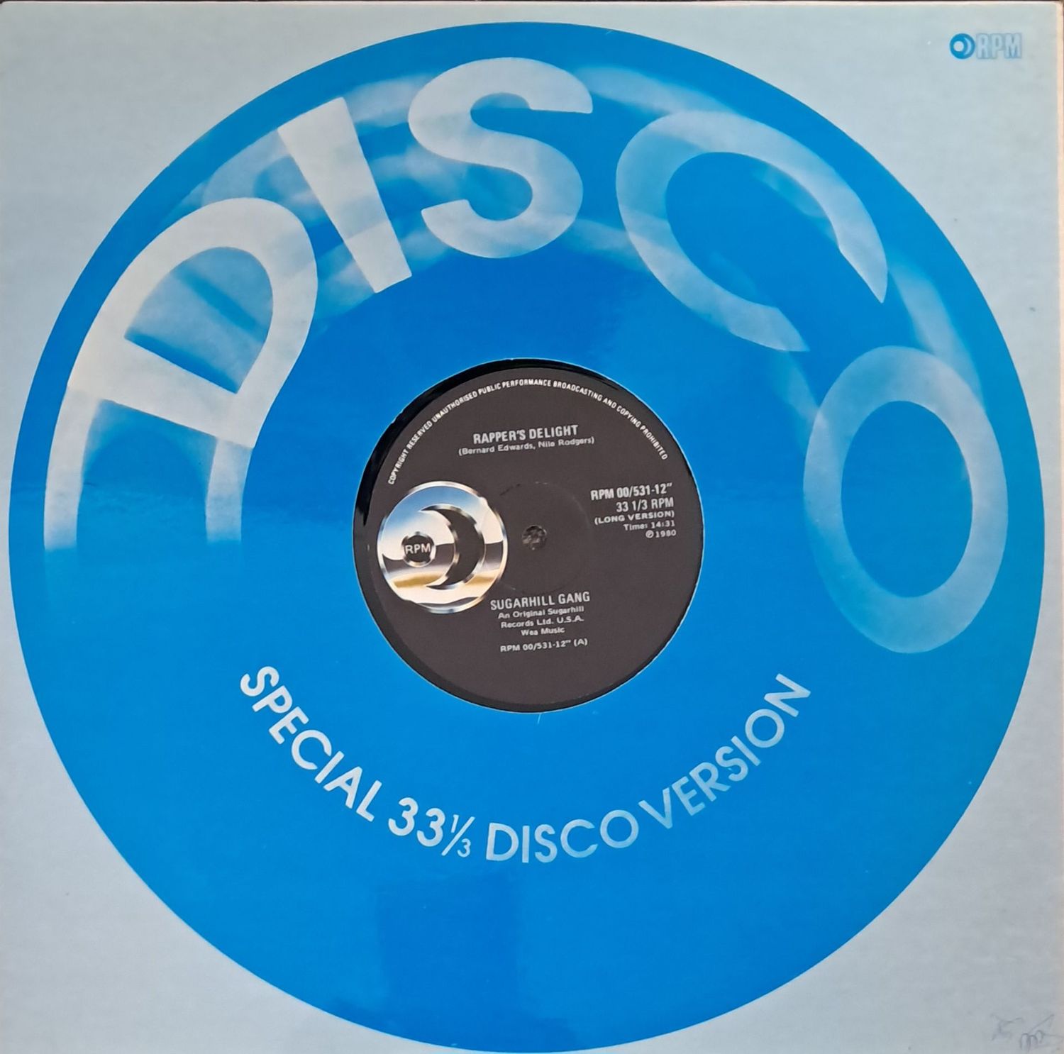 Sugarhill Gang – Rapper's Delight (12"Maxi - 33RPM - 1980)