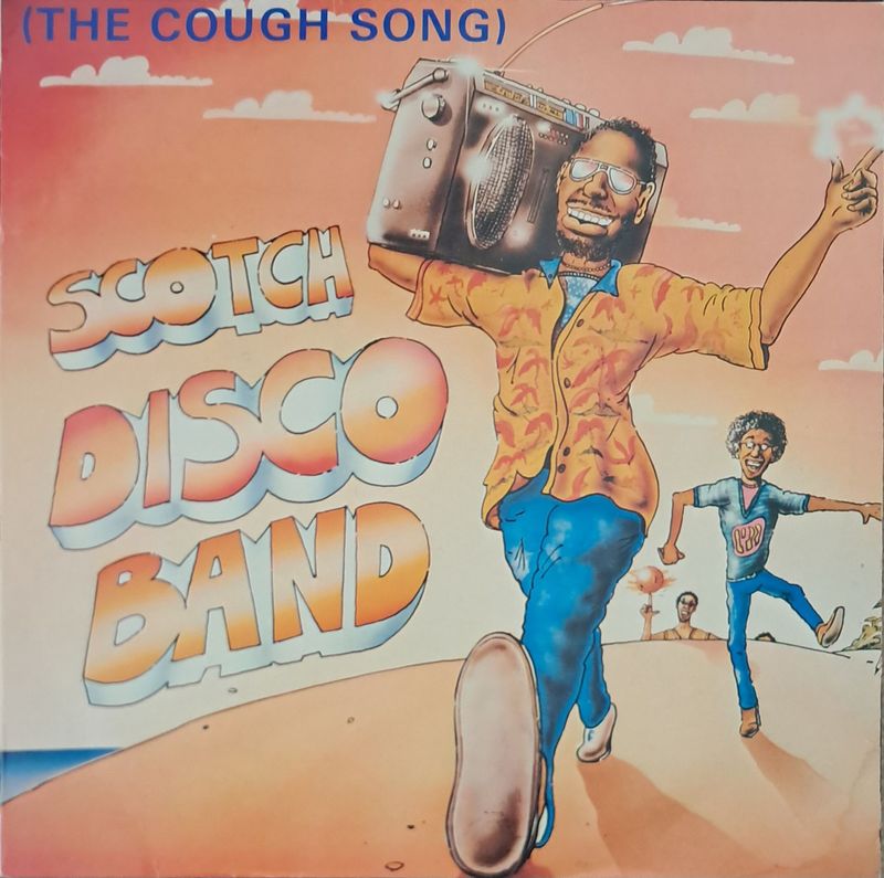 Scotch – Disco Band (The Cough Song) (12"Maxi - 33RPM - 1984)