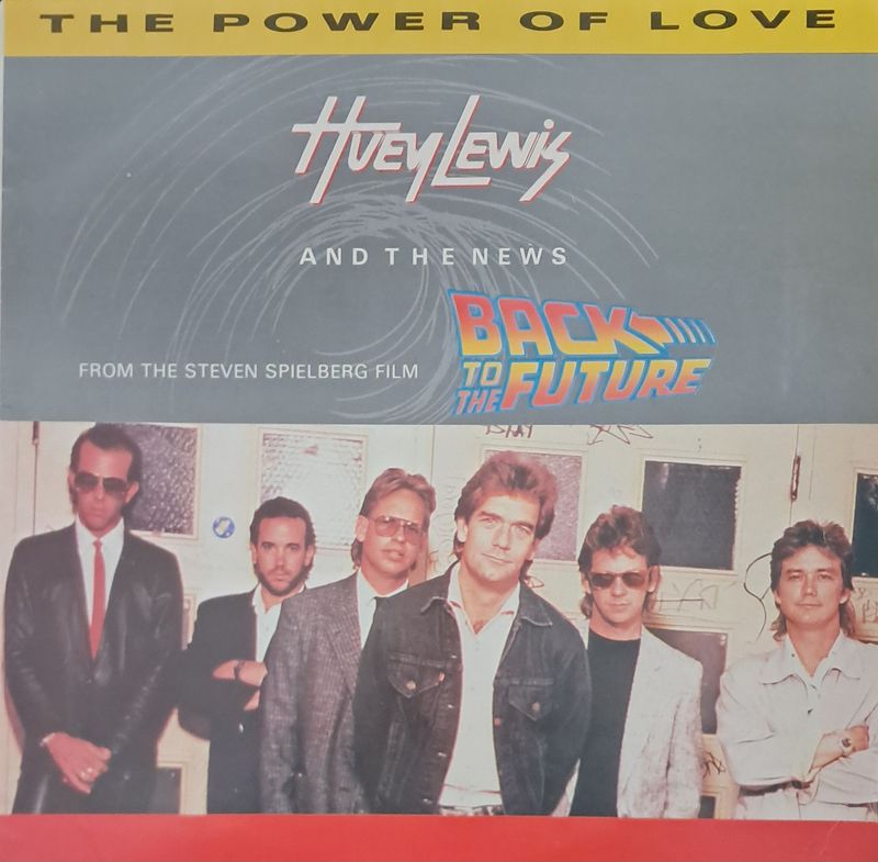 Huey Lewis And The News – The Power Of Love (12"Maxi - 33RPM - 1985)