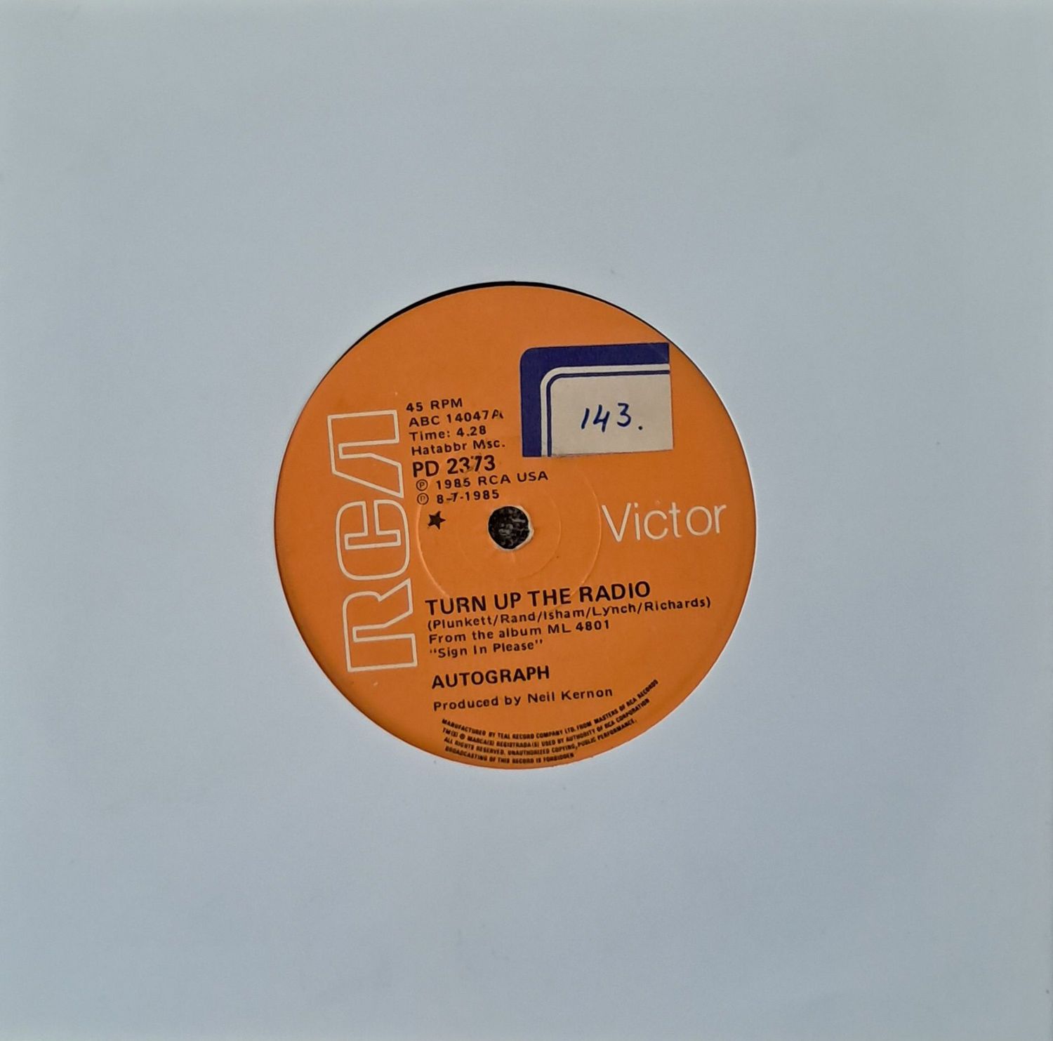 Autograph – Turn Up The Radio (7"Single - 1985)