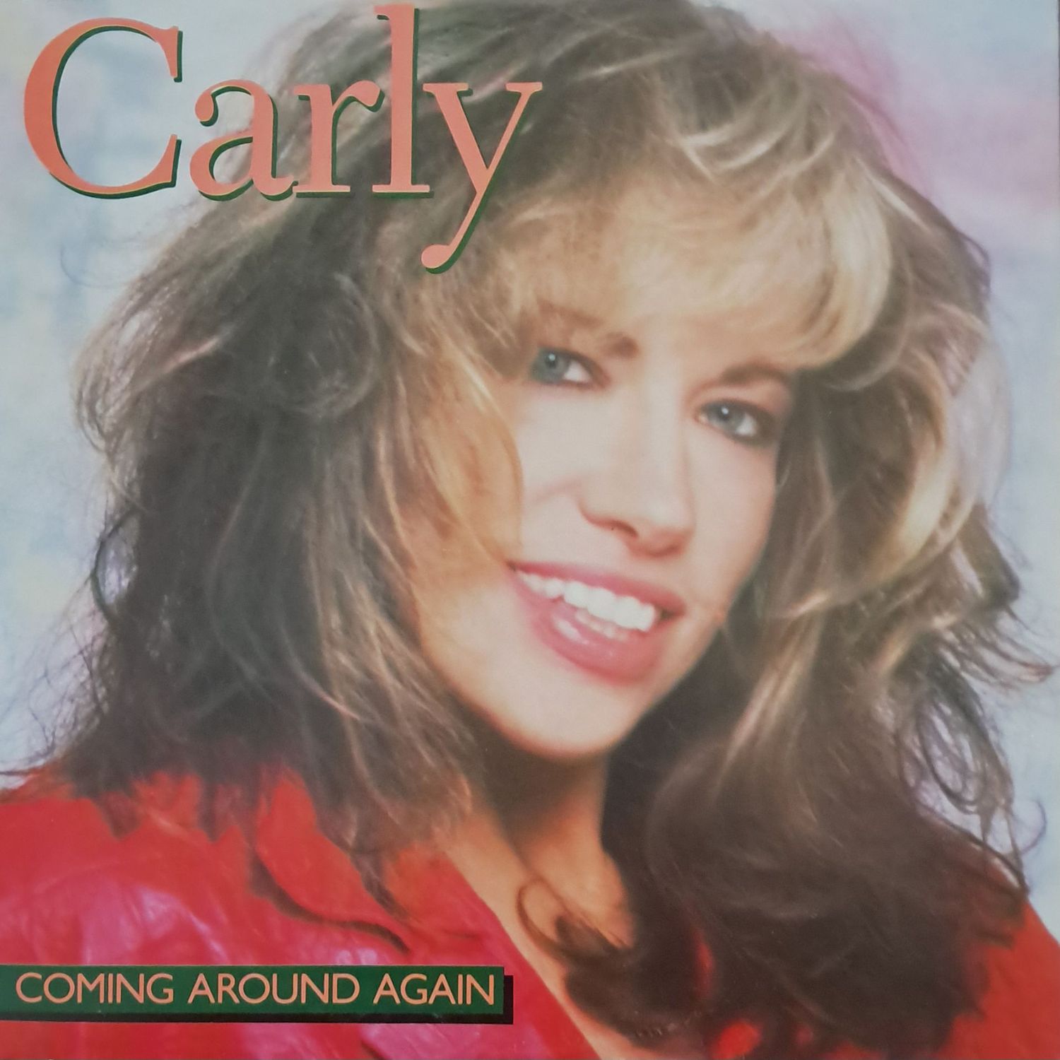 Carly Simon – Coming Around Again (1987) Carly Simon – Coming Around Again (1987)