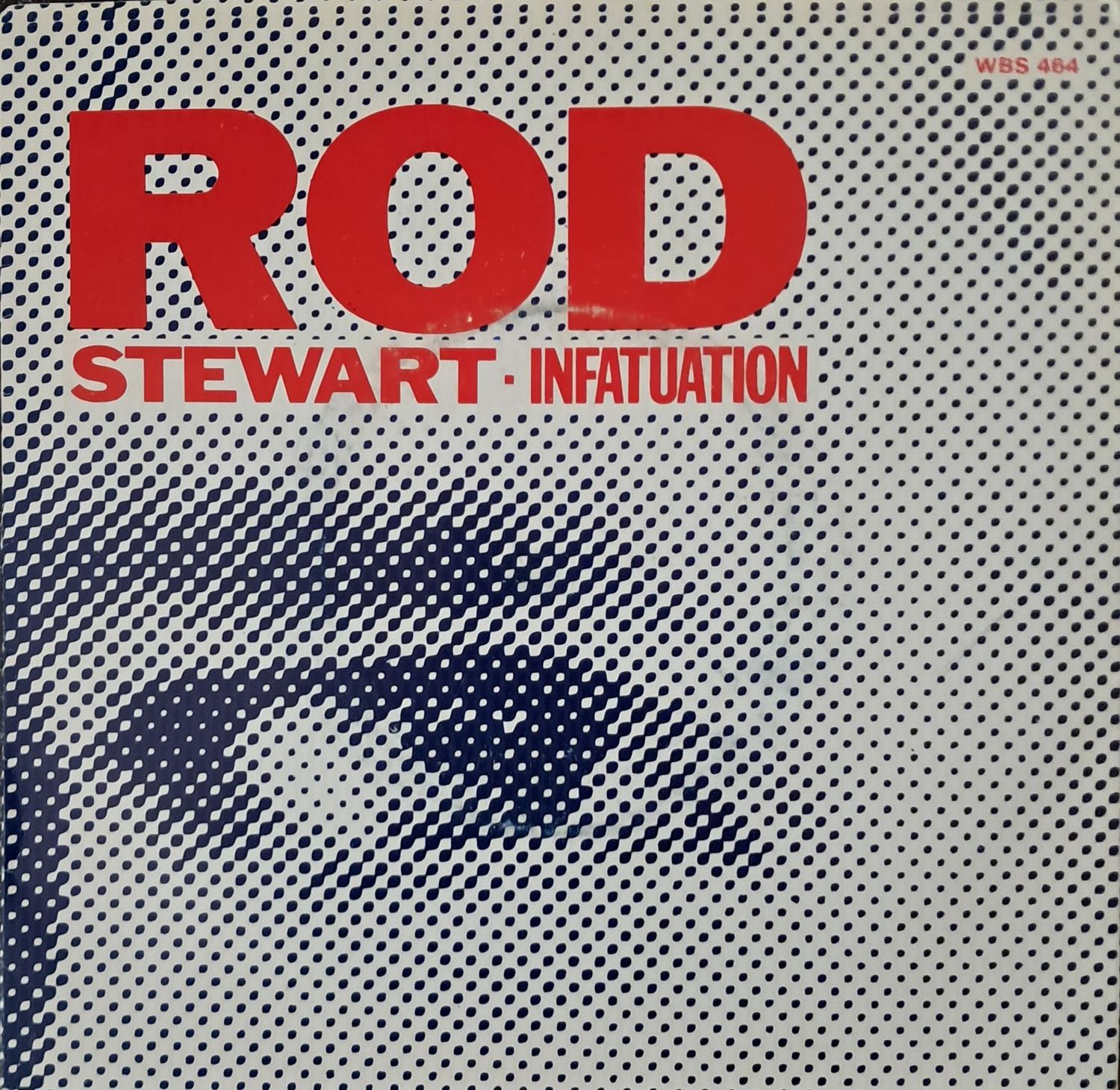 Rod Stewart – Infatuation (7"Single - 1984)