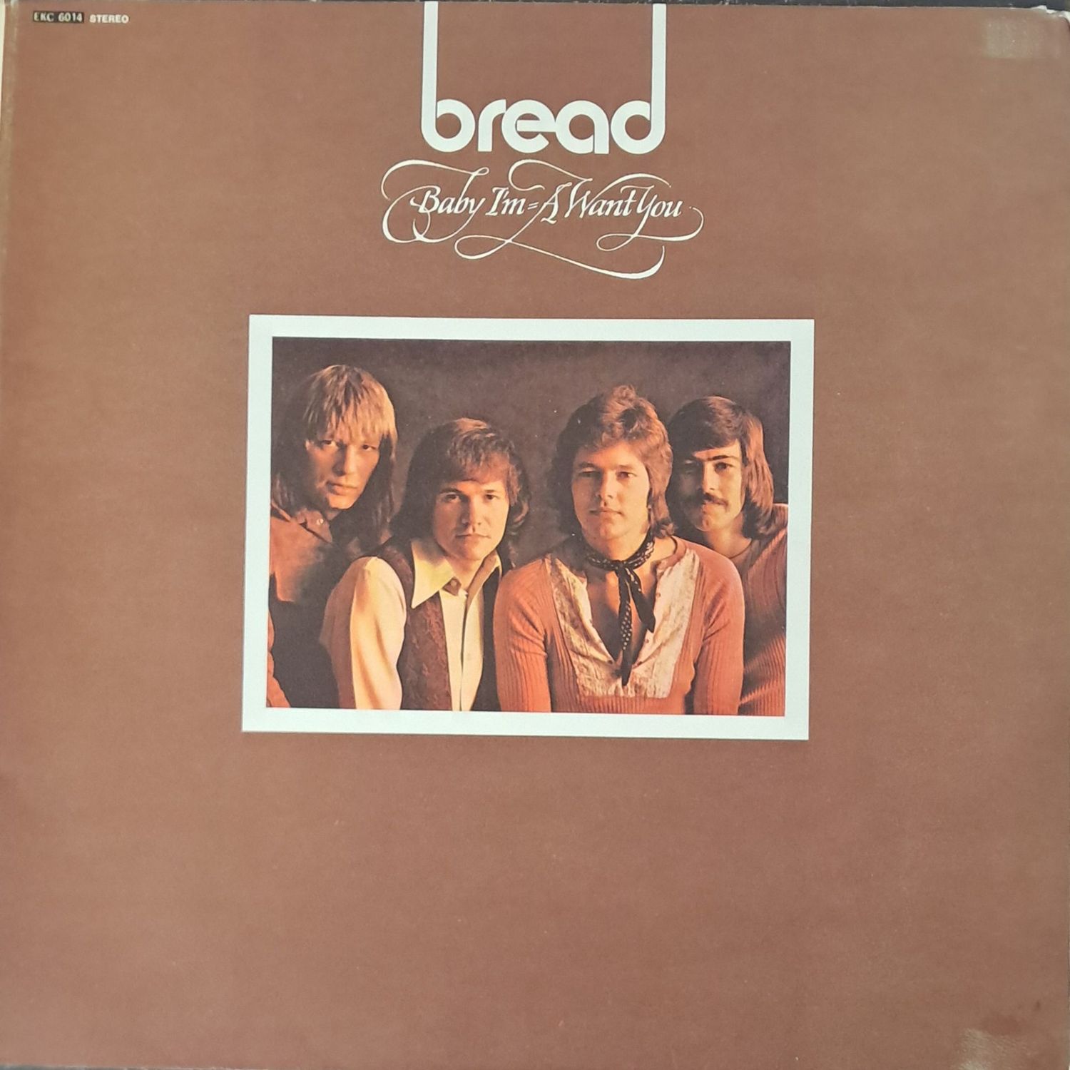 Bread – Baby I'm-A Want You (1972 - Gatefold) Bread – Baby I'm-A Want You (1972 - Gatefold)