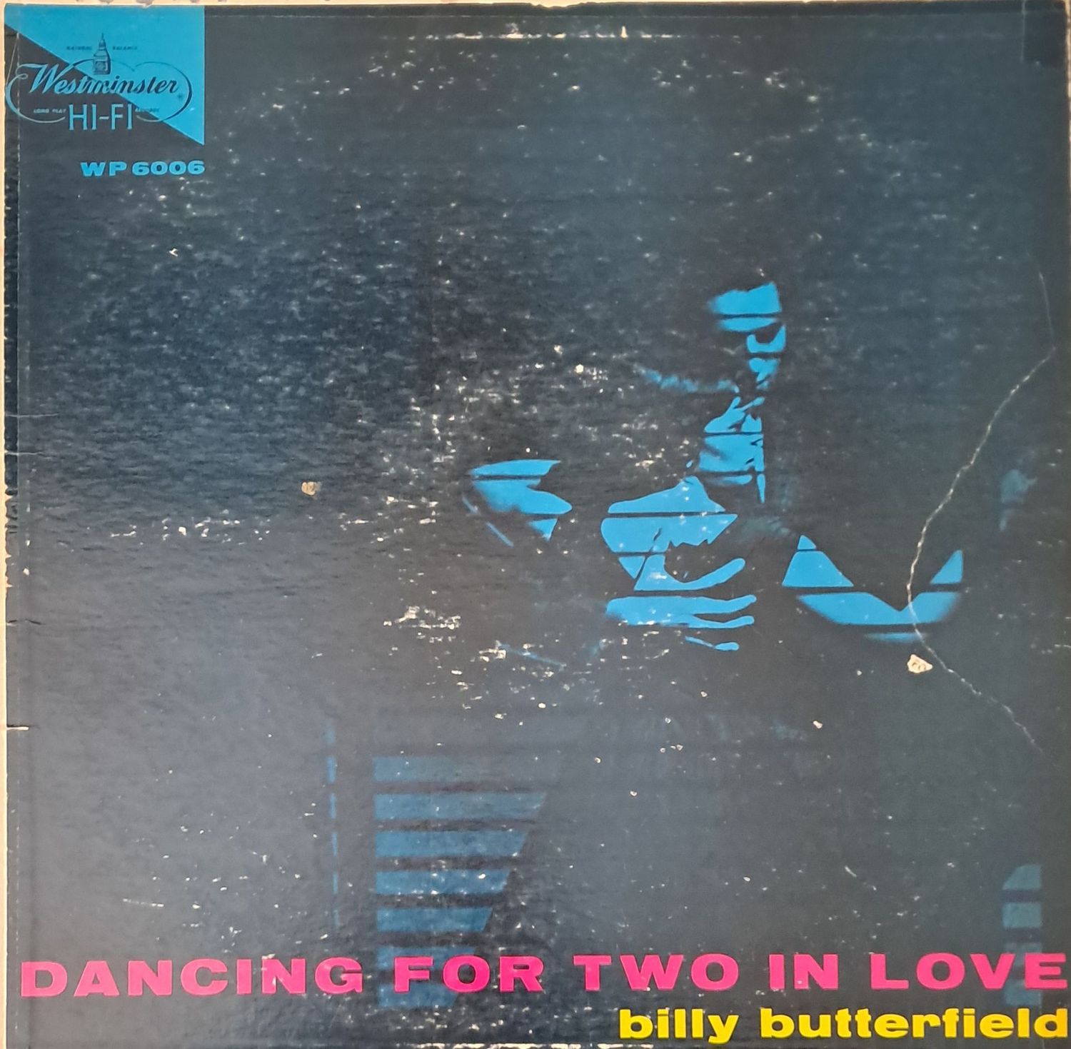 Billy Butterfield – Dancing For Two In Love (US Pressing - Mono - 1956) Billy Butterfield – Dancing For Two In Love (US Pressing - Mono - 1956)