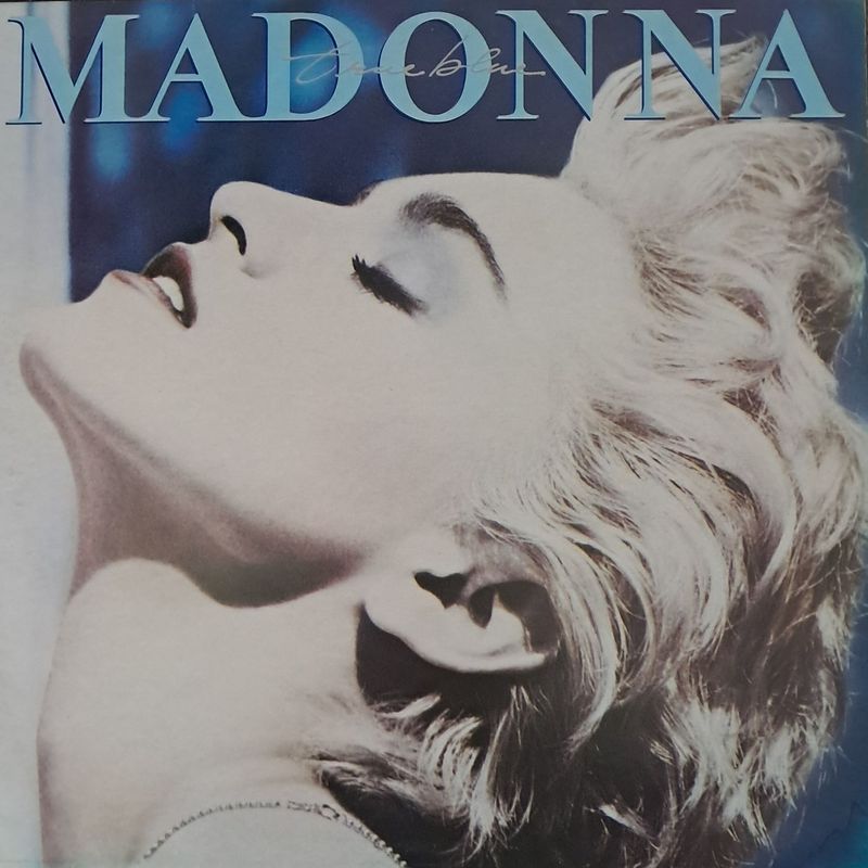 Madonna – True Blue (1986) Madonna – True Blue (1986)