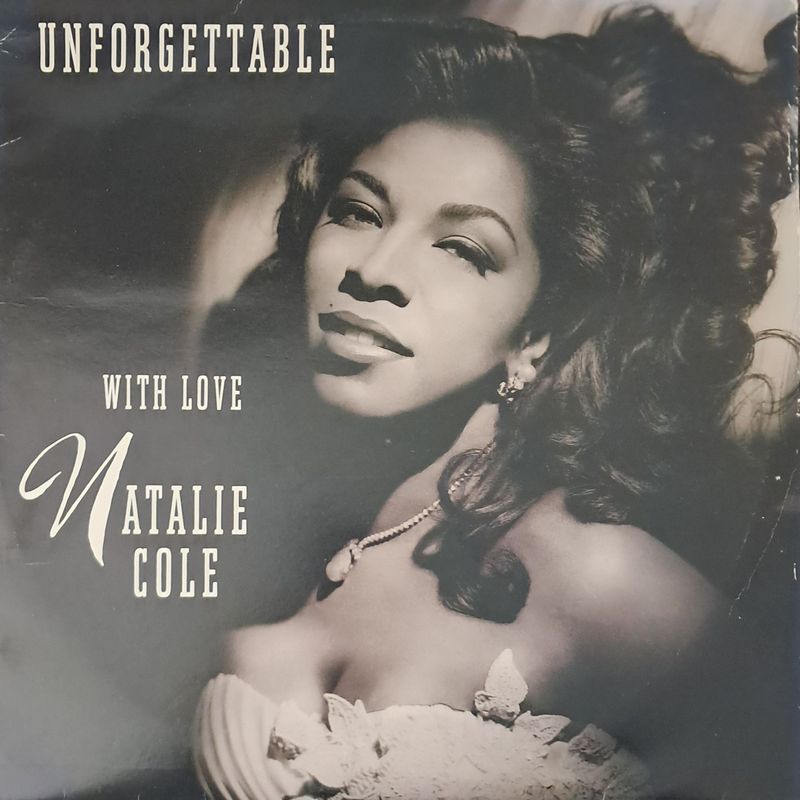 Natalie Cole – Unforgettable With Love (2 X Vinyl - 1991) Natalie Cole – Unforgettable With Love (2 X Vinyl - 1991)