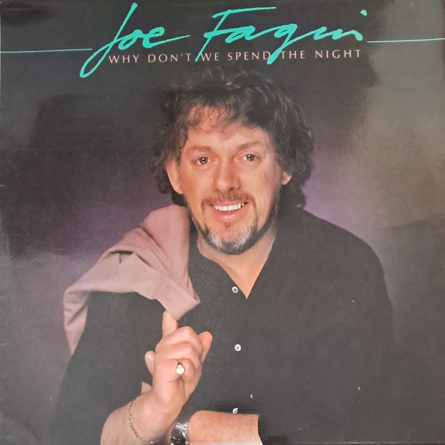 Joe Fagin – Why Don't We Spend The Night (1983) Joe Fagin – Why Don't We Spend The Night (1983)