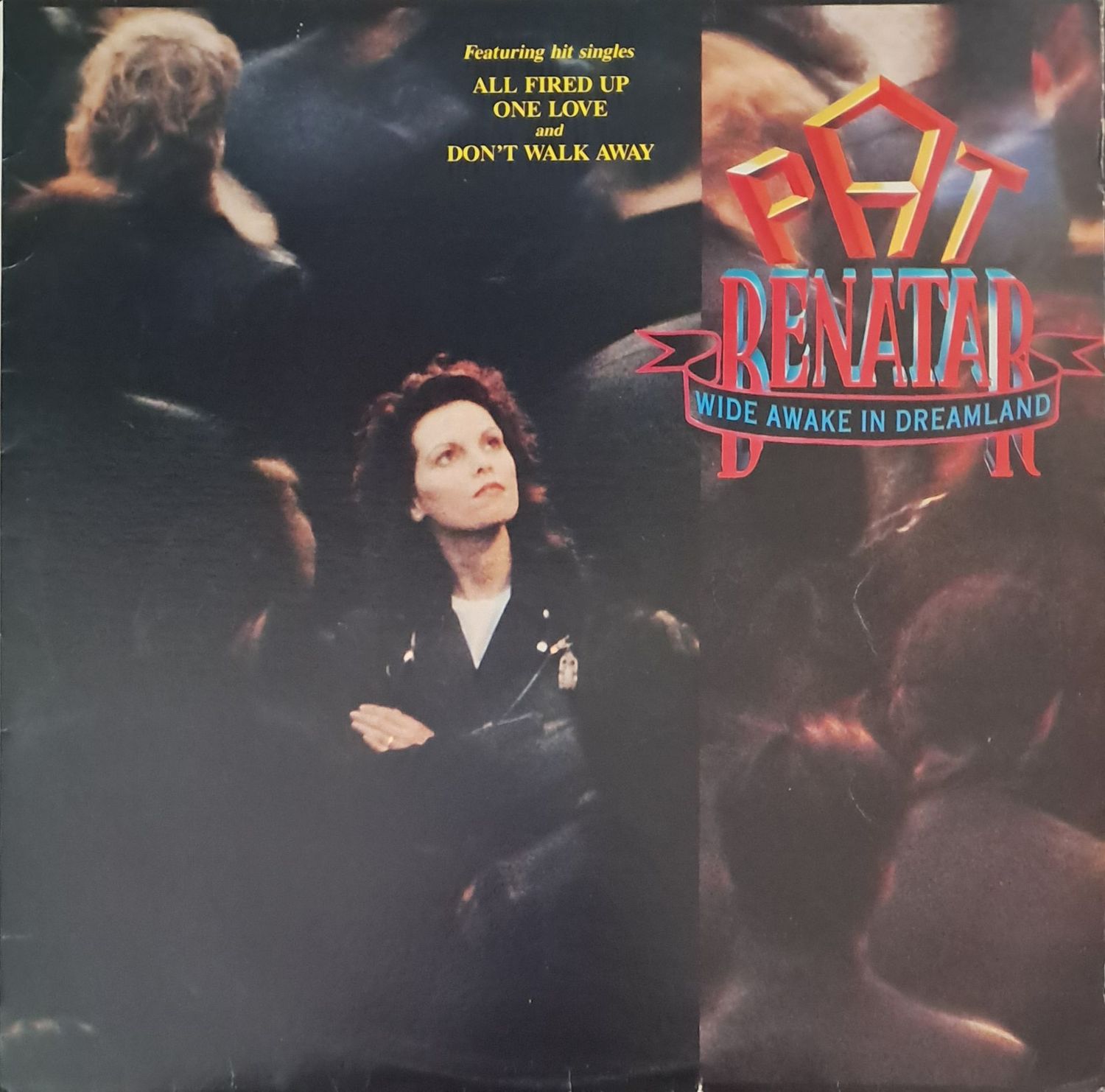Pat Benatar – Wide Awake In Dreamland (1988) Pat Benatar – Wide Awake In Dreamland (1988)