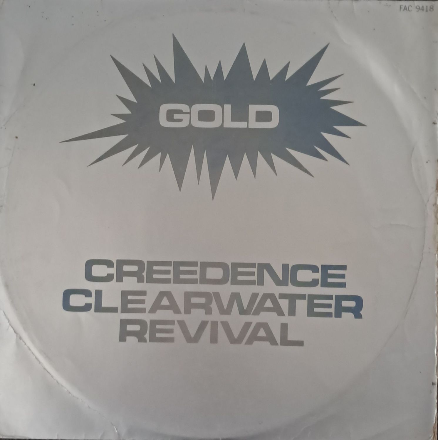 Creedence Clearwater Revival – Creedence Gold (1972) Creedence Clearwater Revival – Creedence Gold (1972)