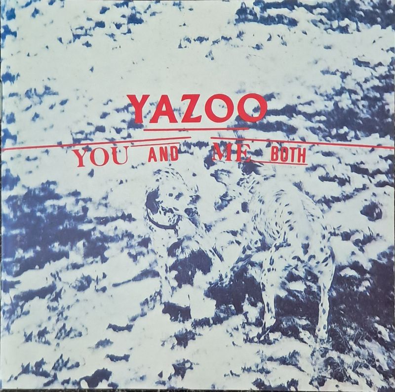Yazoo – You And Me Both (CD - UK Pressing - Reissue - 1989)