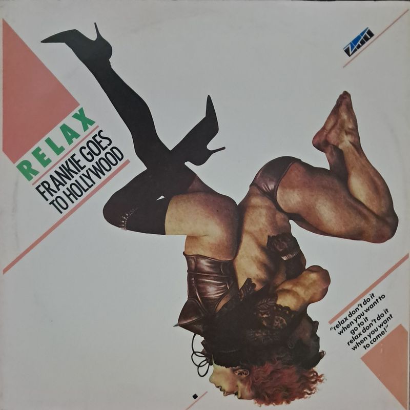 Frankie Goes To Hollywood – Relax (12"Maxi - 45RPM - 1984)