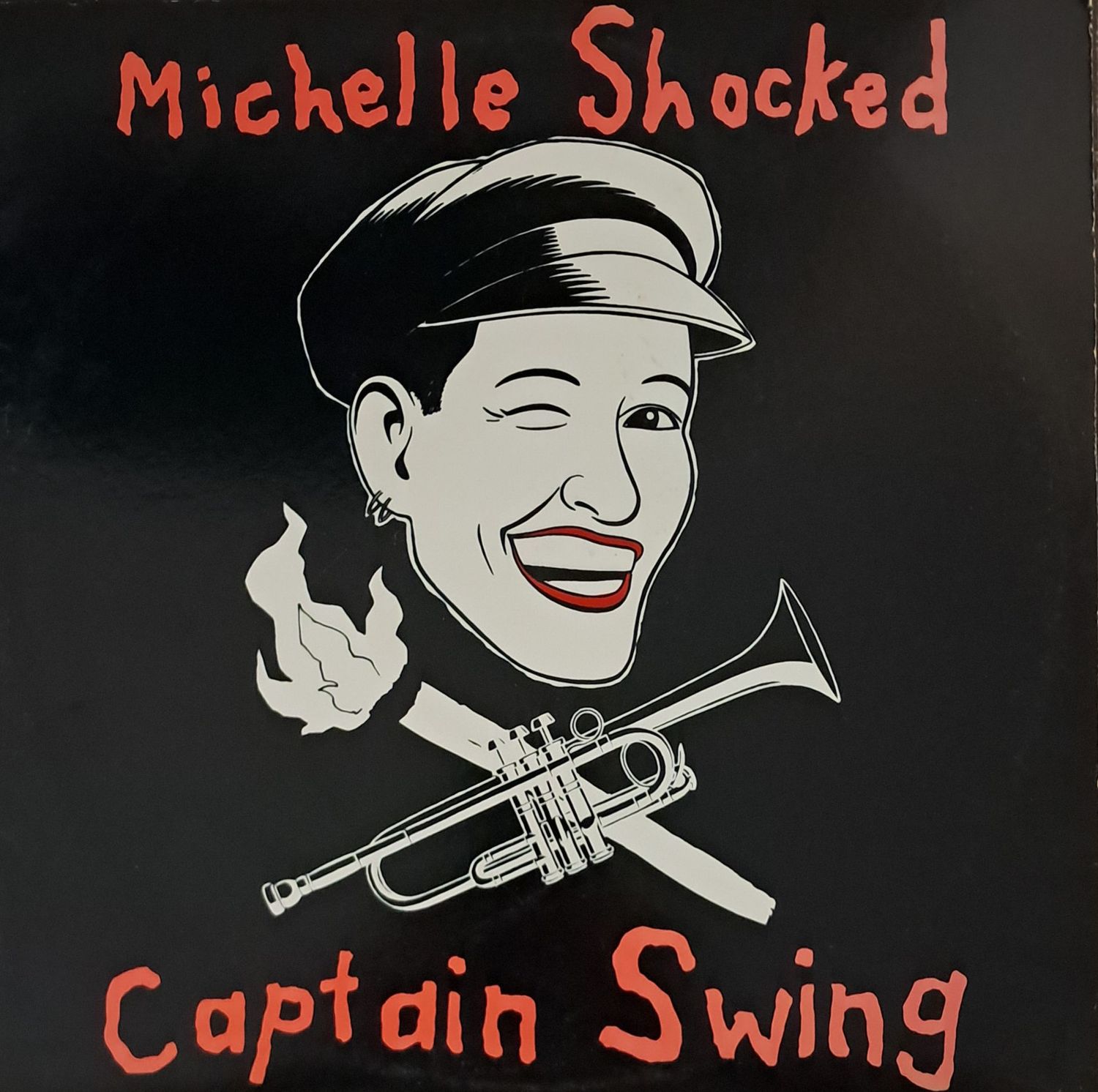 Michelle Shocked – Captain Swing (US Pressing - 1989) Michelle Shocked – Captain Swing (US Pressing - 1989)