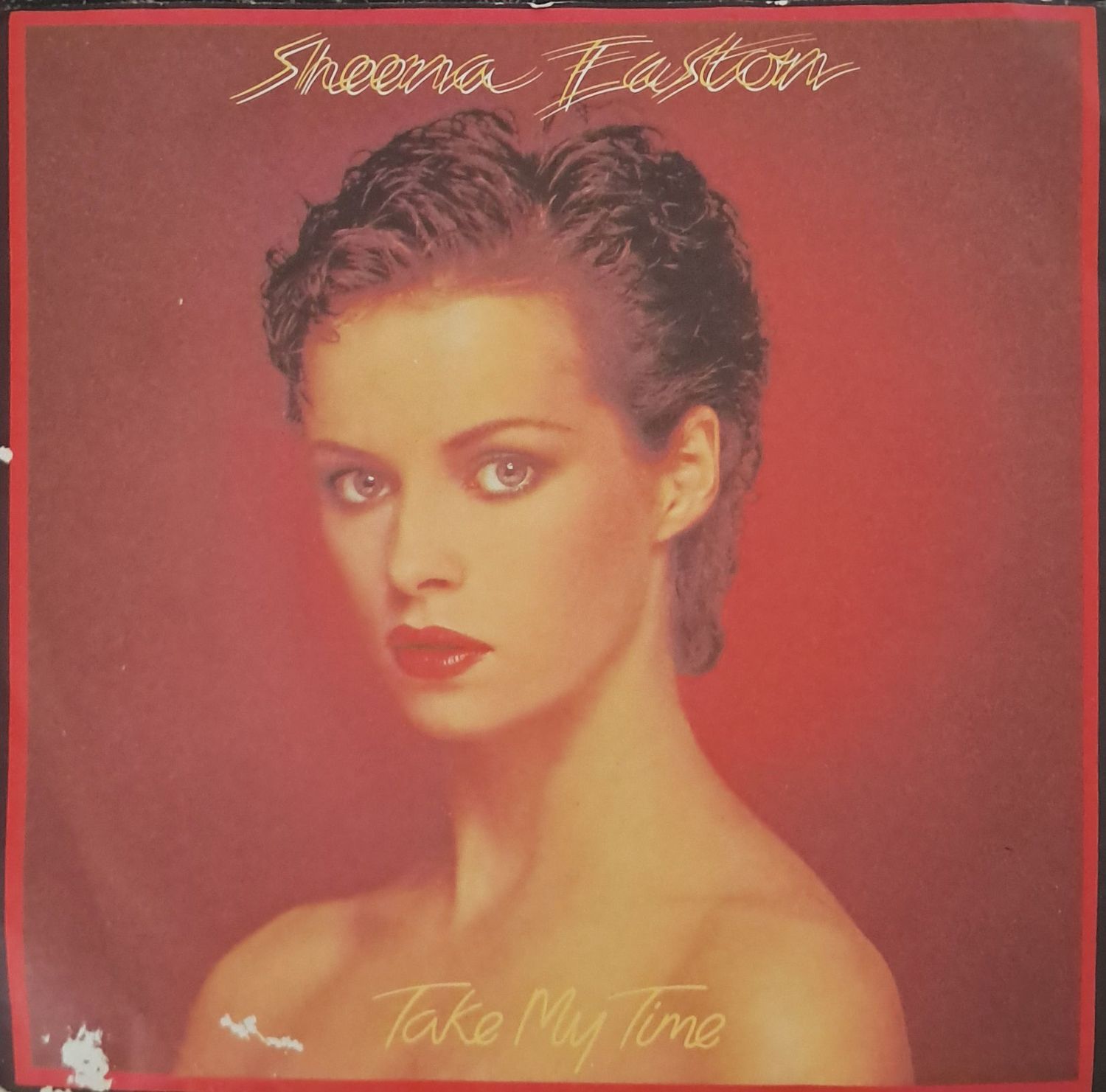 Sheena Easton – Take My Time (7"Single - 1981)