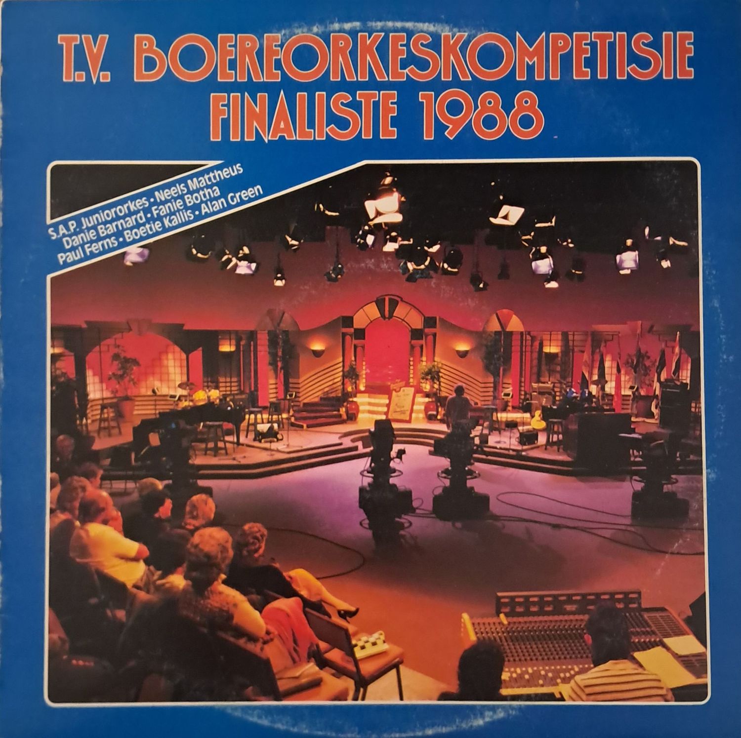 T.V. Boereorkeskompetisie Finaliste 1988 (1988)