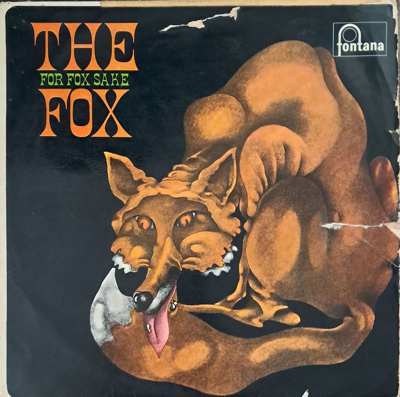 The Fox – For Fox Sake (Mega-Rare First UK Pressing - Black and Silver Fontana Labels - 1970) The Fox – For Fox Sake (Mega-Rare First UK Pressing - Black and Silver Fontana Labels - 1970)