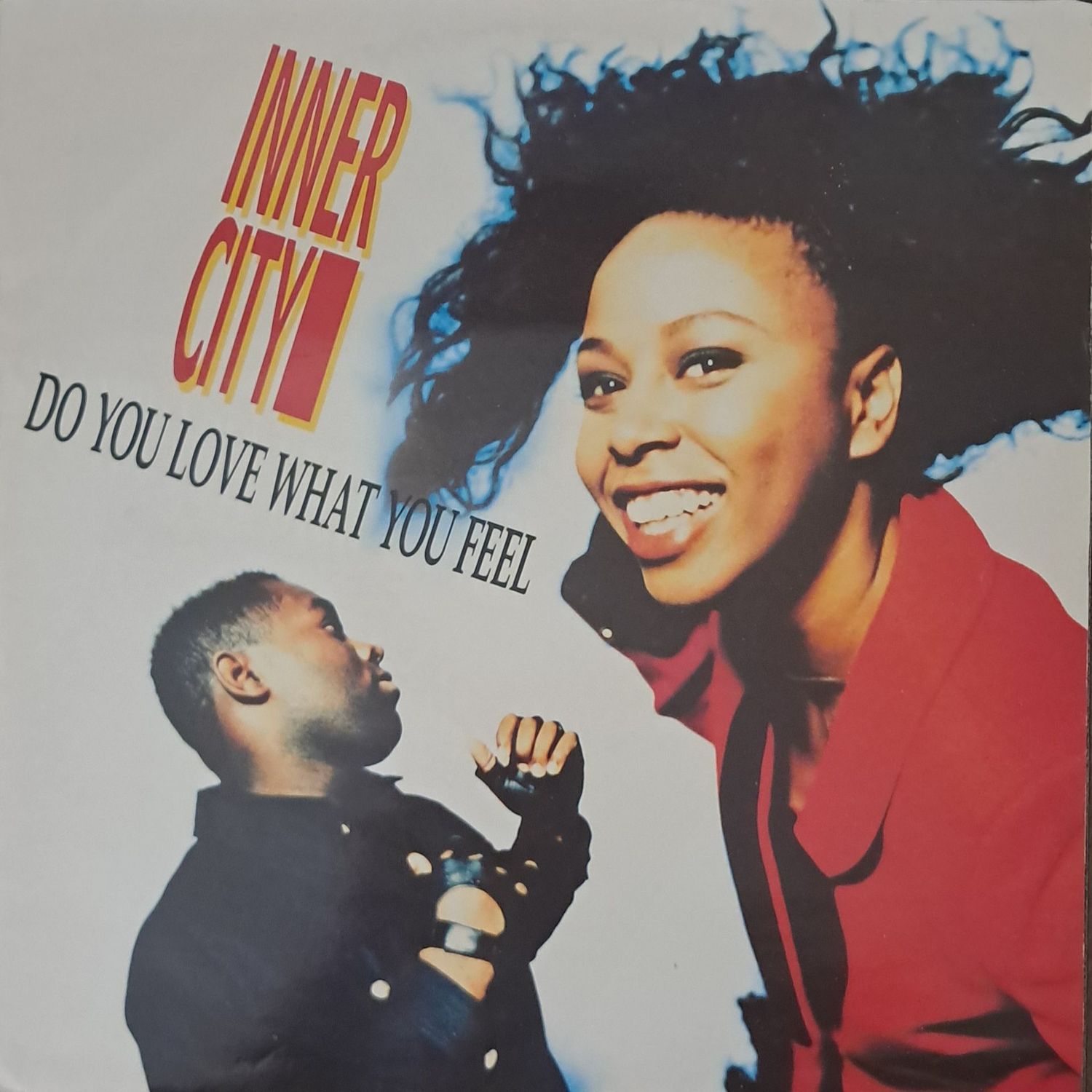 Inner City – Do You Love What You Feel (12 Inner City – Do You Love What You Feel (12"Maxi - UK Pressing - 45RPM - 1989)