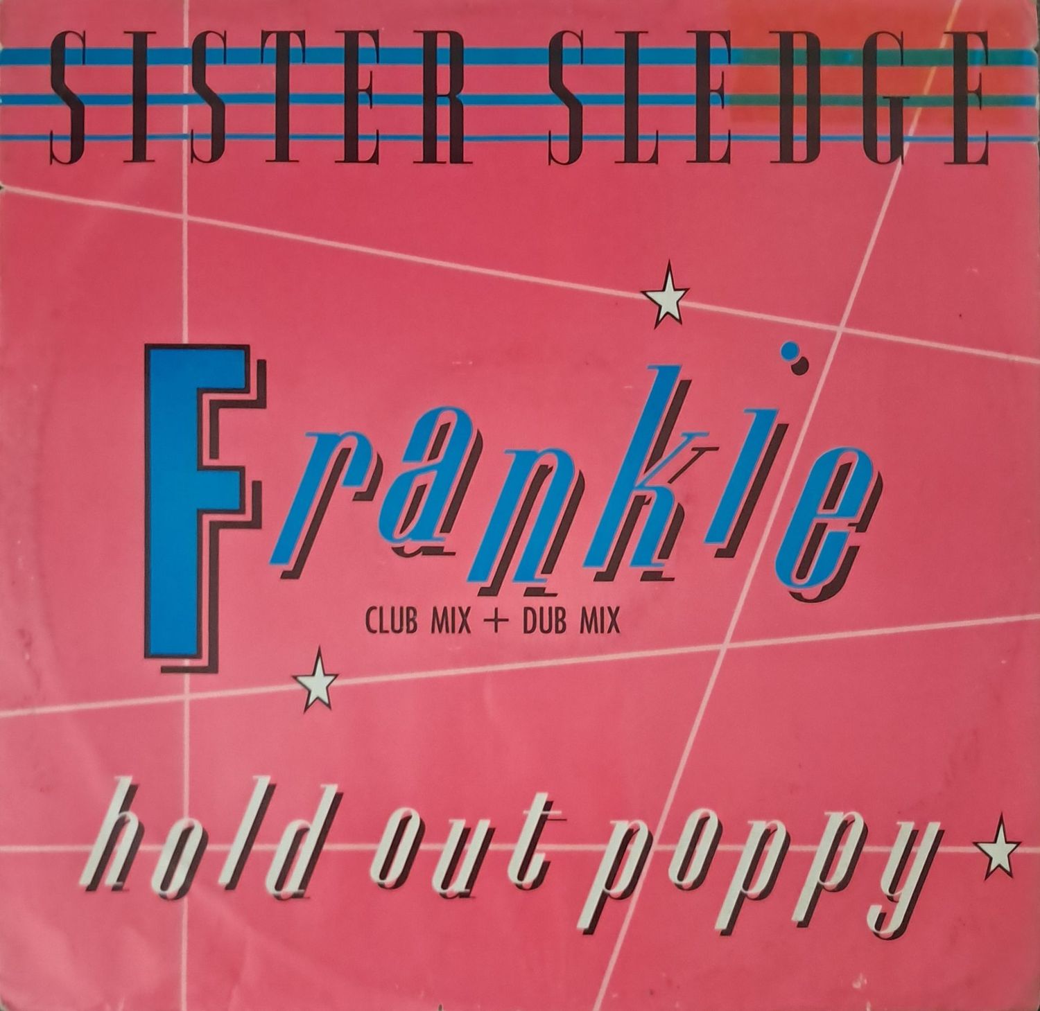 Sister Sledge – Frankie (12 Sister Sledge – Frankie (12"Maxi - Europe Pressing - 45RPM - 1985)