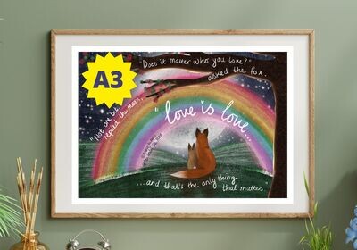 PRE-ORDER ~A3~ 'Love Is Love' ~ (UK ONLY) Inspirational Wall Art Print