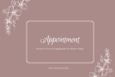 Booking For Step-In Appointment (Brides Only)