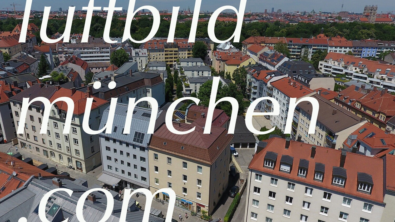 Luftbildfoto, Luftaufnahme, Luftbild, Foto mit Drohne, München, Foto von oben, Innenstadt, Altstadt, Zentrum, Giesing, Isarvorstadt,