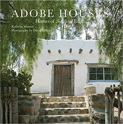 Adobe Houses Homes of Sun and Earth