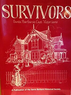 Survivors Santa barbara's Last Victorians