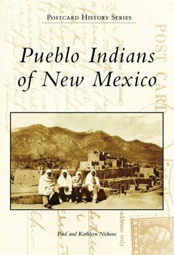 Pueblos Indians of New Mexico