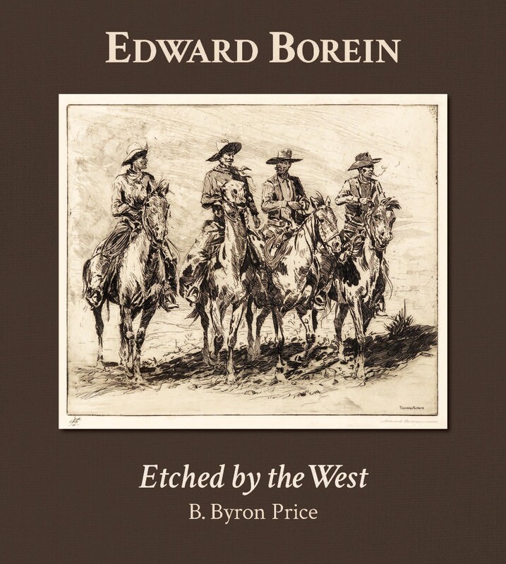 Edward Borein: Etched by the West