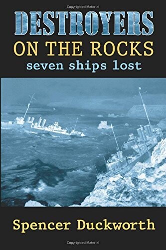 Destroyers on the Rocks